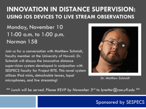 innovation in distance supervision: using ios devices to live stream
