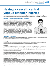 Having a vascath central venous catheter inserted