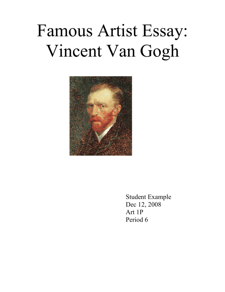 Реферат: The Life Of Vincent Van Gogh Essay