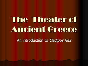Greek Drama - Oedipus Rex