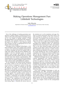 Making Operations Management Fun: Littlefield Technologies