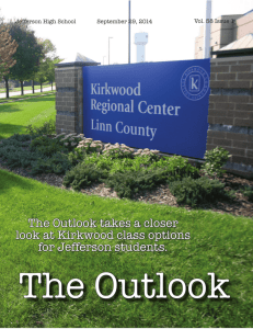 The Outlook takes a closer look at Kirkwood class options for