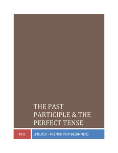 The Past Participle & the Perfect Tense