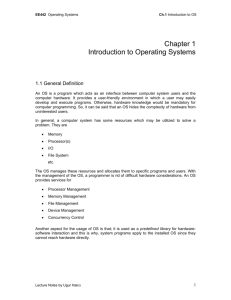 Chapter 1 Introduction to Operating Systems