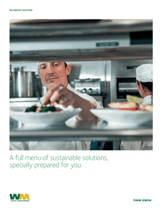 A full menu of sustainable solutions, specially prepared for you.