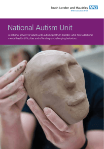 National Autism Unit - SLaM National Services
