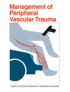 Management of Peripheral Vascular Trauma