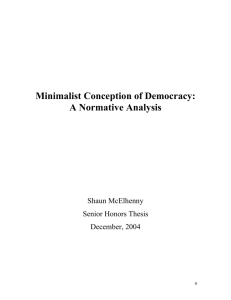 Minimalist Conception of Democracy: A Normative Analysis