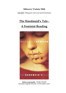 The Handmaid's Tale : A Feminist Reading
