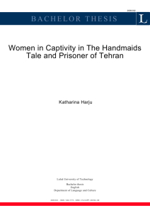 BACHELOR THESIS Women in Captivity in The Handmaids Tale