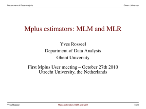 Mplus estimators: MLM and MLR