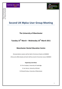 Second UK Mplus User Group Meeting The University of