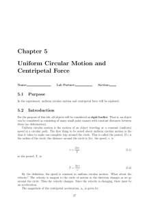 Uniform Circular Motion and Centripetal Force