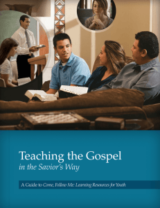 Teaching the Gospel in the Savior's Way