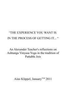 “The experience you want is in the process of getting it…”