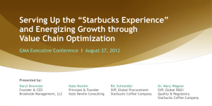 Serving Up the “Starbucks Experience” and Energizing Growth