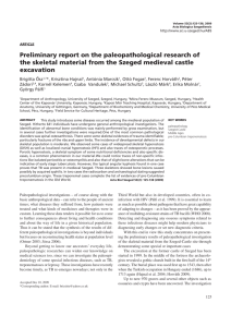 Preliminary report on the paleopathological research of the skeletal