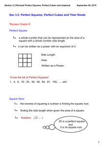 Section 3.2 Revised Perfect Squares, Perfect Cubes and.notebook