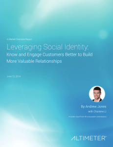 Leveraging Social Identity: Know and Engage Customers Better to