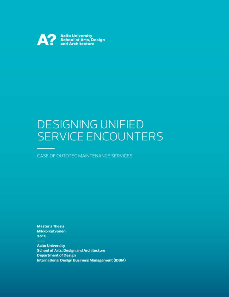 designing-unified-service-encounters-aaltodoc-aalto