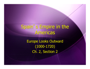 Spain's Empires in the America's