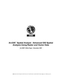 ArcGIS Spatial Analyst: Advanced GIS Spatial Analysis Using
