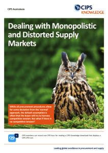 Dealing with Monopolistic and Distorted Supply Markets
