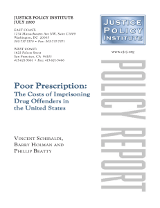 Poor Prescription: The Costs of Imprisoning Drug Offenders in the