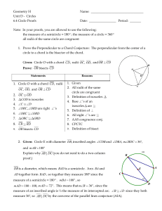 Geometry H Name: Unit D - Circles 6.4 Circle Proofs Date: Period: ___
