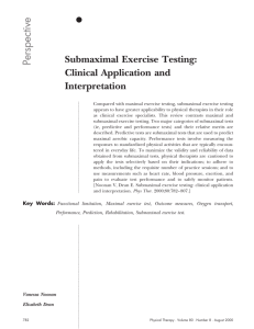 Submaximal Exercise Testing: Clinical Application and Interpretation