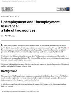 Unemployment and Unemployment Insurance: a tale of two sources