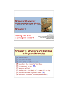 Organic Chemistry Vollhardt/Schore 6th Ed. Chapter 1 Chapter 1