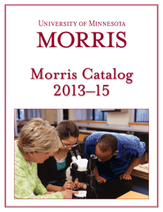 Morris Catalog 2013–15 - University of Minnesota, Morris
