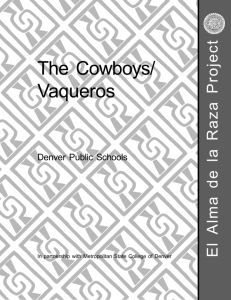 The Cowboys/ Vaqueros - Denver Public Schools