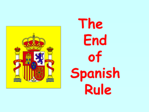 The End of Spanish Rule