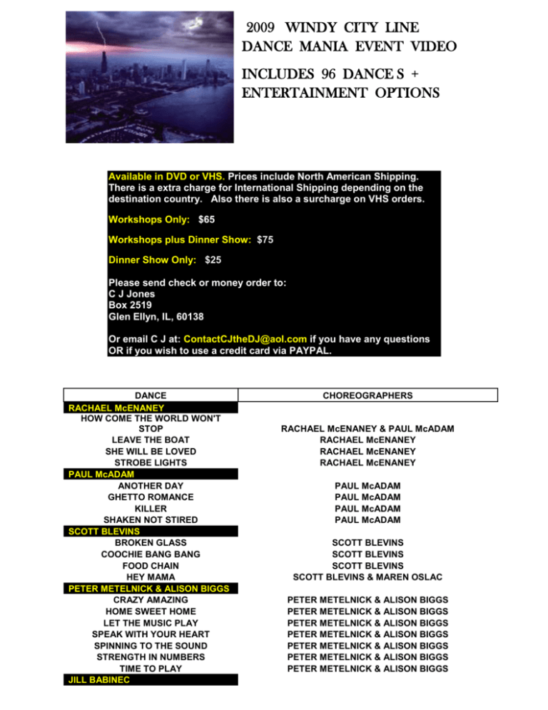 2009 WINDY CITY LINE DANCE MANIA EVENT VIDEO INCLUDES