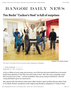 'Cuckoo's Nest' is full of surprises