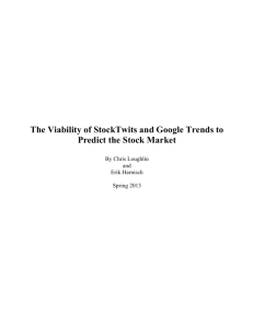 The Viability of StockTwits and Google Trends to Predict the Stock