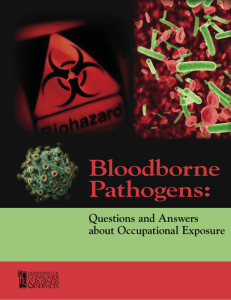 Bloodborne pathogens: questions and answers about occupational