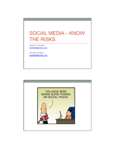 SOCIAL MEDIA – KNOW THE RISKS