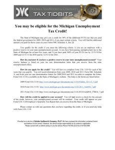 You may be eligible for the Michigan Unemployment Tax Credit!