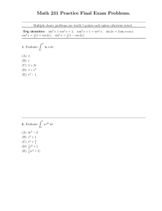 Math 231 Practice Final Exam Problems.