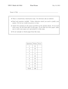 UIUC Math 415 M13 Final Exam May 10, 2013 . . Name & UI#: • This