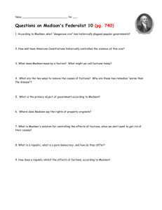 Questions on Madison's Federalist 10 (pg. 740)