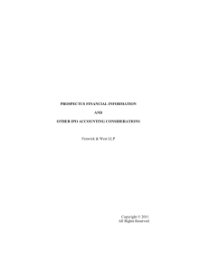 Prospectus Financial Information and Other IPO Accounting