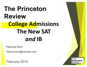 The Princeton Review College Admissions The New SAT and IB