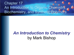 Chapter 17 PowerPoint - An Introduction to Chemistry