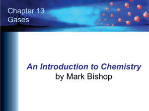 Chapter 13 PowerPoint - An Introduction to Chemistry