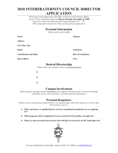 Please turn in this application to the IFC office on the 3rd Floor of the