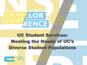 UC Student Services: Meeting the Needs of UC's Diverse Student